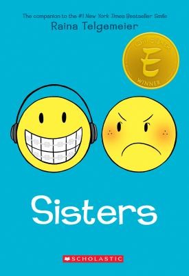 Sisters: a Graphic Novel